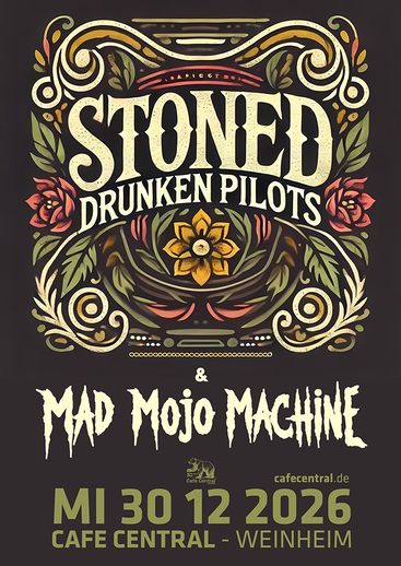 Stone Drunken Pilots, Mad Mojo Machine